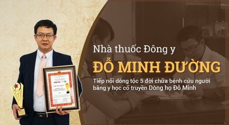 Nhà thuốc Đỗ Minh Đường đã nhận được chỗ đứng vững chắc trong lòng người bệnh