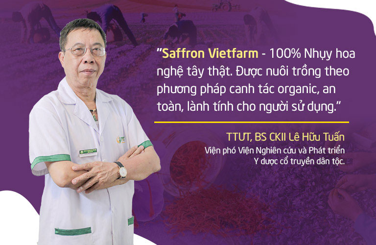 Đánh giá của Bác sĩ Lê Hữu Tuấn về Saffron Vietfarm
