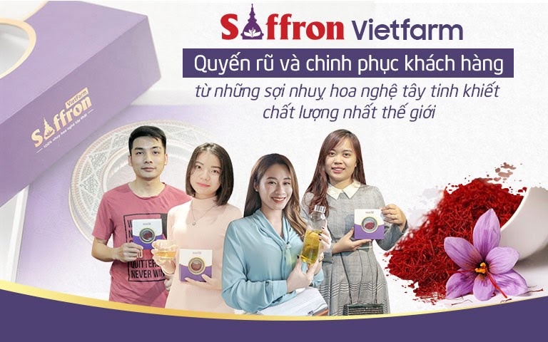 Saffron Vietfarm - Sự lựa chọn số 1 của đông đảo người tiêu dùng