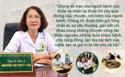 Bệnh nhân khỏe mạnh là món quà vô giá đối với bác sĩ Tuyết Lan